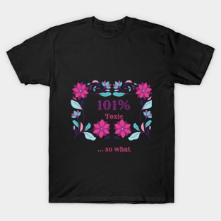 toxic wife T-Shirt